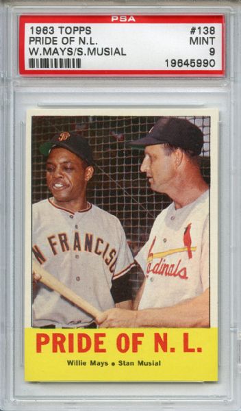 1963 Topps Pride of NL Willie Mays & Stan Musial PSA MINT 9