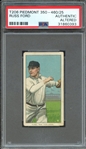 1909-11 T206 PIEDMONT 350-460/25 RUSS FORD PSA AUTHENTIC ALTERED