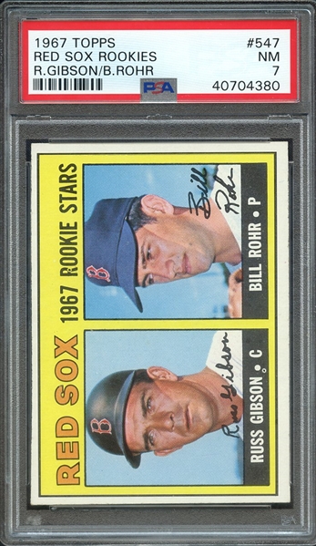 1967 TOPPS 547 RED SOX ROOKIES R.GIBSON/B.ROHR PSA NM 7
