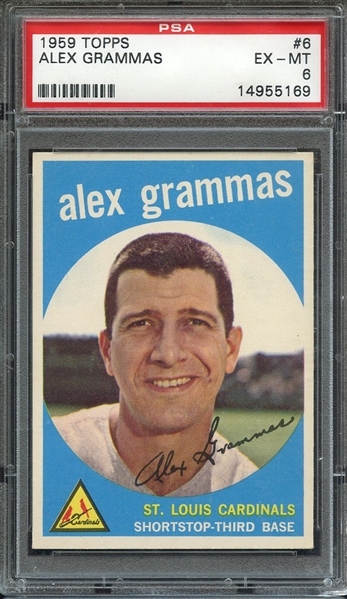 1959 TOPPS 6 ALEX GRAMMAS PSA EX-MT 6
