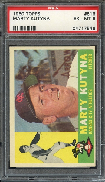 1960 TOPPS 516 MARTY KUTYNA PSA EX-MT 6