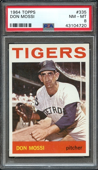 1964 TOPPS 335 DON MOSSI PSA NM-MT 8