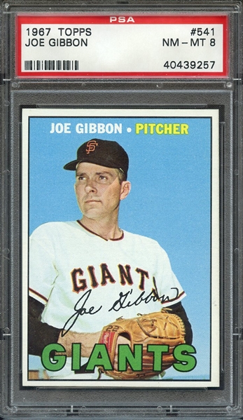 1967 TOPPS 541 JOE GIBBON PSA NM-MT 8