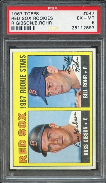 1967 TOPPS 547 RED SOX ROOKIES R.GIBSON/B.ROHR PSA EX-MT 6