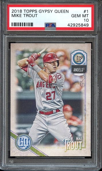 2018 TOPPS GYPSY QUEEN 1 MIKE TROUT PSA GEM MT 10